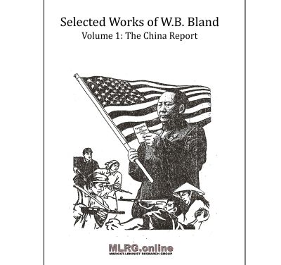 Book Review: Selected Works of W.B. Bland; Volume 1: The China Report