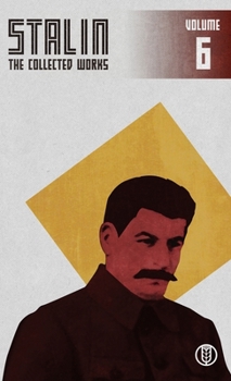 Book Review: Stalin the Collected Works, Volumes 5 and 6